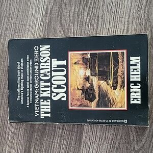 Vietnam: Ground Zero - The Kit Carson Scout by Eric Helm